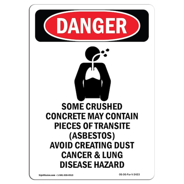 Safety Sign, OSHA Danger, 5" Height, Some Crushed Concrete, Portrait, 10PK